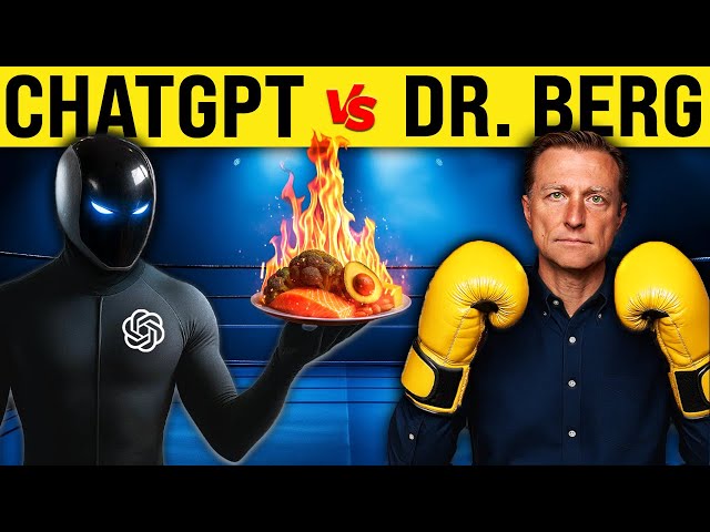 Dr. Berg VS ChatGPT Д-р Берг против ChatGPT